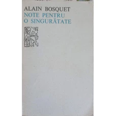 NOTE PENTRU O SINGURATATE