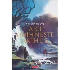 AICI ODIHNESTE ARTHUR