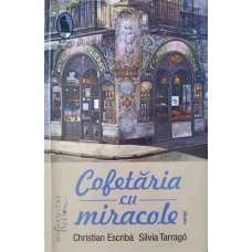 COFETARIA CU MIRACOLE