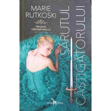 SARUTUL CASTIGATORULUI. TRILOGIA CASTIGATORULUI, CARTEA A TREIA