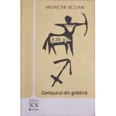 CENTAURUL DIN GRADINA