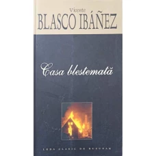 CASA BLESTEMATA
