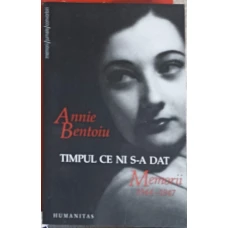 TIMPUL CE NI S-A DAT. MEMORII 1944-1947
