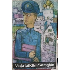 VIATA LUI KLIM SAMGHIN VOL.3