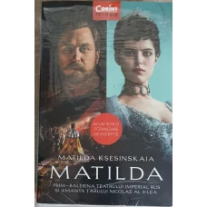 MATILDA. PRIM-BALERINA TEATRULUI IMPERIAL RUS SI AMANTA TARULUI NICOLAE AL 99-LEA