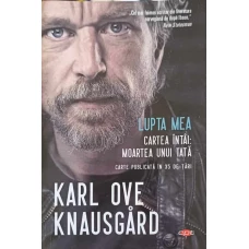 LUPTA MEA. MOARTEA UNUI TATA