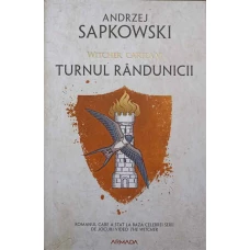 WITCHER CARTEA VI TURNUL RANDUNICII