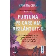 FURTUNA PE CARE AM DEZLANTUIT-O