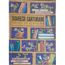 SOARECII CARTURARI - POVESTI SI POVESTIRI