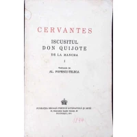 ISCUSITUL DON QUIJOTE DE LA MANCHA VOL.1