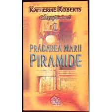 CELE SAPTE MINUNI VOL.1: PADUREA MARII PIRAMIDE