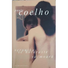 VERONIKA SE HOTARASTE SA MOARA