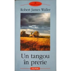 UN TANGOU IN PRERIE