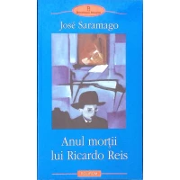 ANUL MORTII LUI RICARDO REIS ANUL MORTII LUI RICARDO REIS