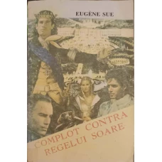 COMPLOT CONTRA REGELUI SOARE