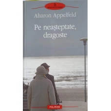 PE NEASTEPTATE, DRAGOSTE