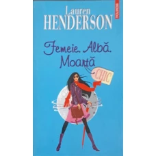 FEMEIE. ALBA. MOARTA