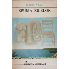 SPUMA ZILELOR
