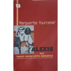 ALEXIS SAU TRATAT DESPRE LUPTA ZADARNICA