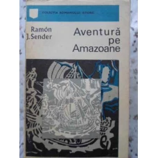 AVENTURA PE AMAZOANE