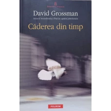 CADEREA DIN TIMP