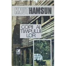 COPII AI TIMPULUI LOR