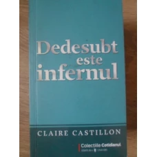 DEDESUBT ESTE INFERNUL