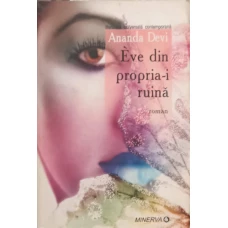 EVE DIN PROPRIA-I RUINA