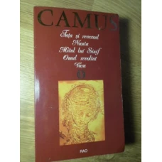 FATA SI REVERSUL. NUNTA. MITUL LUI SISIF. OMUL REVOLTAT. VARA