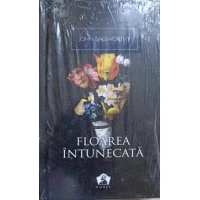 FLOAREA INTUNECATA FLOAREA INTUNECATA