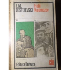 FRATII KARAMAZOV VOL.1