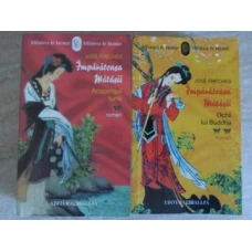 IMPARATEASA MATASII VOL.1-2 ACOPERISUL LUMII. OCHII LUI BUDDHA