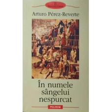 IN NUMELE SANGELUI NESPURCAT