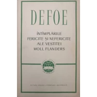 INTIMPLARILE FERICITE SI NEFERICITE ALE VESTITEI MOLL FLANDERS