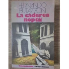 LA CADEREA NOPTII