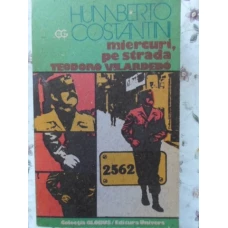 MIERCURI, PE STRADA TEODORO VILARDEBO