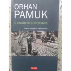 O CIUDATENIE A MINTII MELE