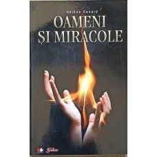 OAMENI SI MIRACOLE