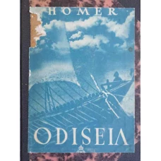 ODISEIA. TRADUCERE IN PROZA DIN GRECESTE DE E. LOVINESCU