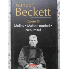 OPERE III MOLLOY. MALONE MURIND. NEMURITORUL