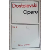 OPERE VOL.8 ADOLESCENTUL OPERE VOL.8 ADOLESCENTUL