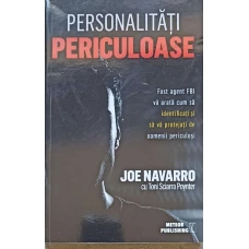 PERSONALITATI PERICULOASE