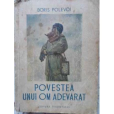 POVESTEA UNUI OM ADEVARAT