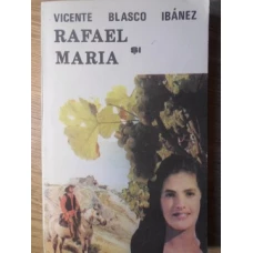 RAFAEL SI MARIA