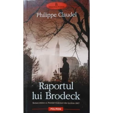RAPORTUL LUI BRODECK