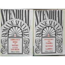 ROMANE SI NUVELE VOL.1-2 ARMANCE, ROSU SI NEGRU, LUCIEN LEUWEN, MANASTIREA DIN PARMA, NUVELE, LAMIEL