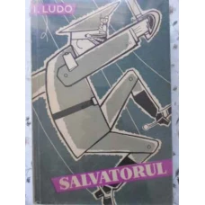 SALVATORUL (VOL.4 DIN CICLUL PARAVANUL DE AUR)