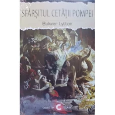 SFARSITUL CETATII POMPEI