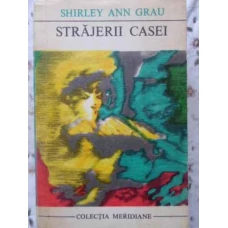 STRAJERII CASEI