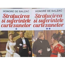 STRALUCIREA SI SUFERINTELE CURTEZANELOR VOL.1-2
